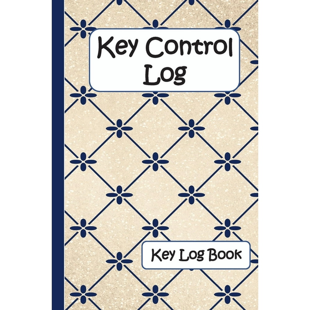 Key Control Log Key Log Book (Paperback)
