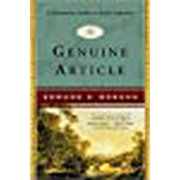 The Genuine Article: A Historian Looks at Early America