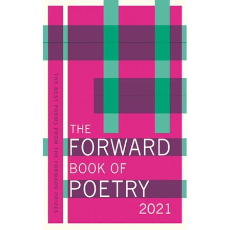 Pre-Owned The Forward Book of Poetry 2021 (Paperback) 0571362486 9780571362486