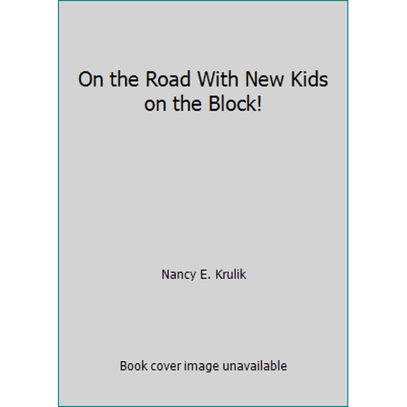 Pre-Owned On the Road With New Kids on the Block! (Paperback) 0590443011 9780590443012