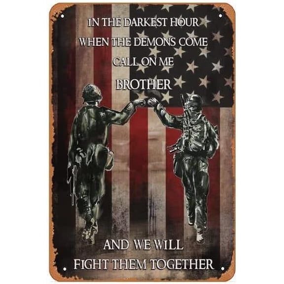 Memorial Day Soldier Metal Wall Sign In the Darkest Hour Quote Spring Decor 12x8 Inch Tin
