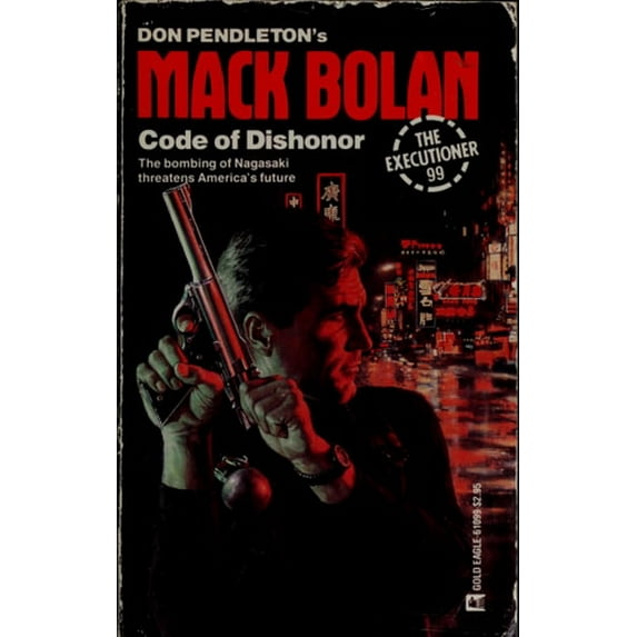 Pre-Owned Code Of Dishonor (Mack Bolan), 9780373610990, 0373610998, Paperback,
