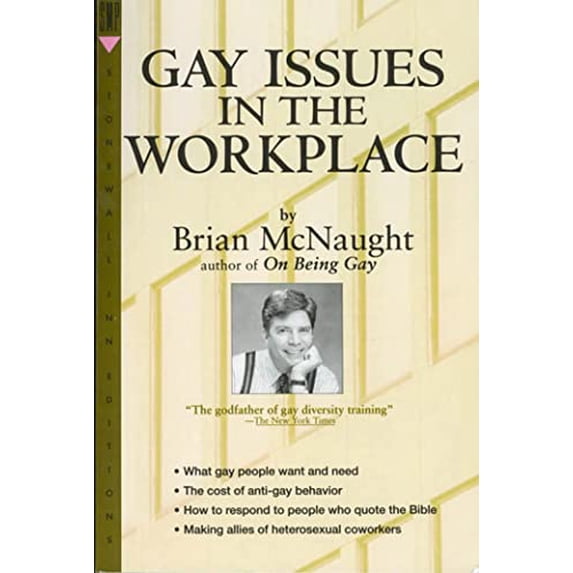 Pre-Owned Gay Issues in the Workplace (Stonewall Inn Editions) (Paperback) 0312117981 9780312117986