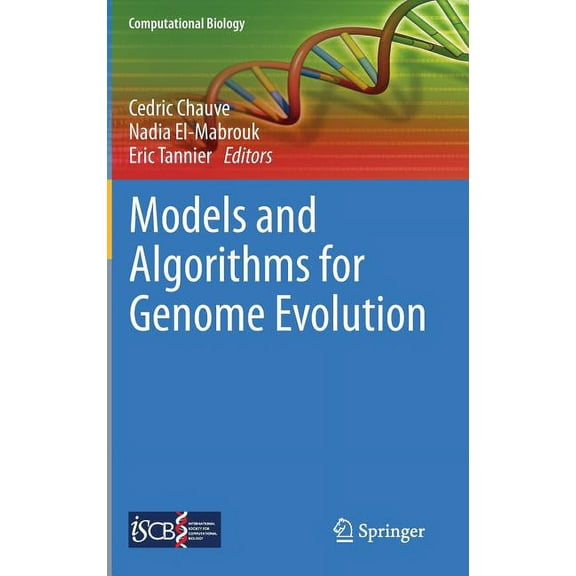 Computational Biology Models and Algorithms for Genome Evolution, Book 19, (Hardcover)