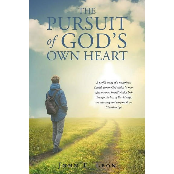 The Pursuit of God's Own Heart, (Paperback)