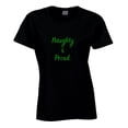 thumbnail image 5 of Naughty and Proud - Funny Christmas Statement Shirt - Unisex, 5 of 8