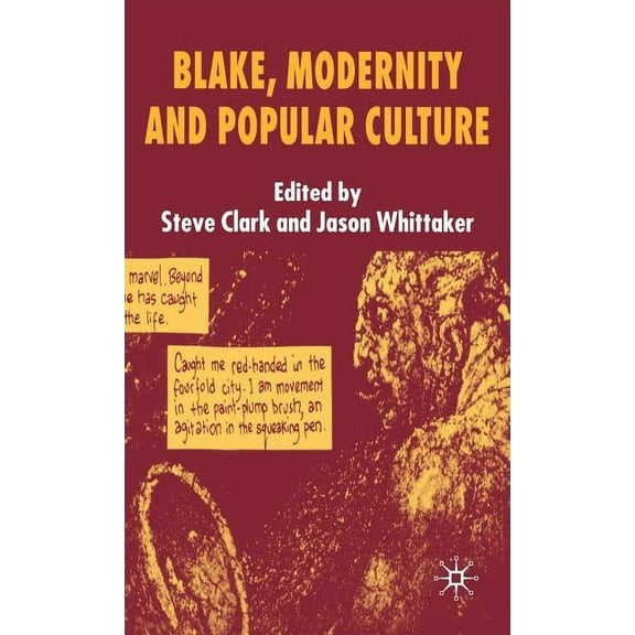 Blake, Modernity and Popular Culture, (Hardcover)
