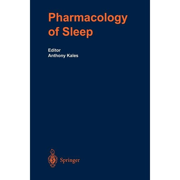 Handbook of Experimental Pharmacology The Pharmacology of Sleep, Book 116, (Paperback)