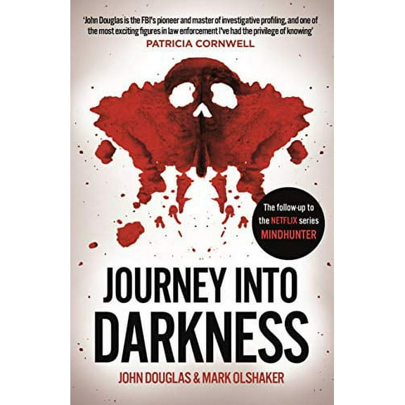 Journey Into Darkness Mark Olshaker,John Douglas (Paperback)