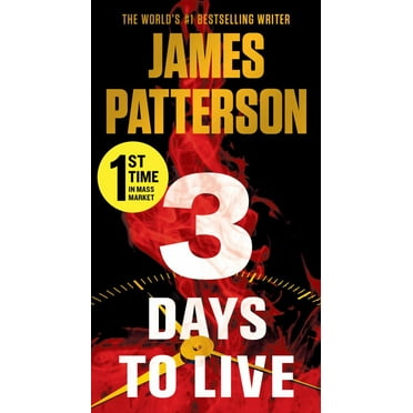 James Patterson: 3 Days to Live (Paperback)