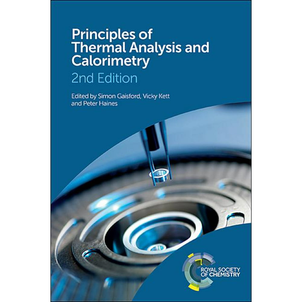 Principles of Thermal Analysis and Calorimetry (Edition 2) (Hardcover