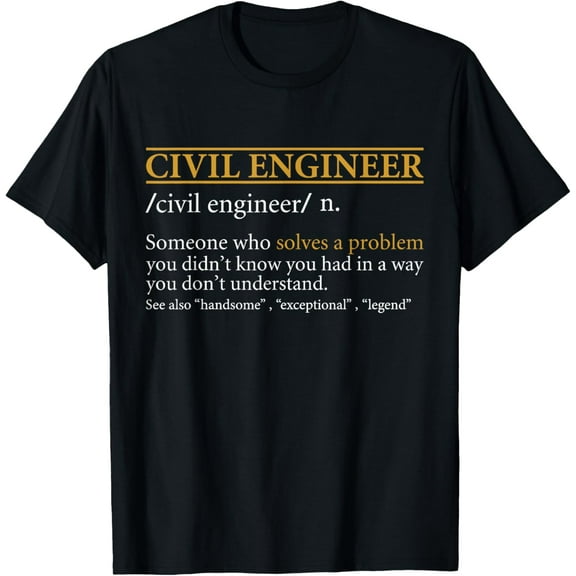 t-shirt Funny CIVIL ENGINEER definition Birthday or Christmas T-Shirt mens t shirt，black，women，funny，misfits，men，journey