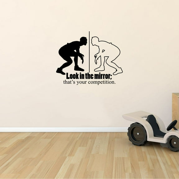 Look In The Mirror Competition Quote Wrestling Fighter WWE Motivation Quotes Saying Wall Art Sticker Designs Vinyl Stickers For Home House Walls Rooms Windows Bedroom Decoration Size (18x20 inch)