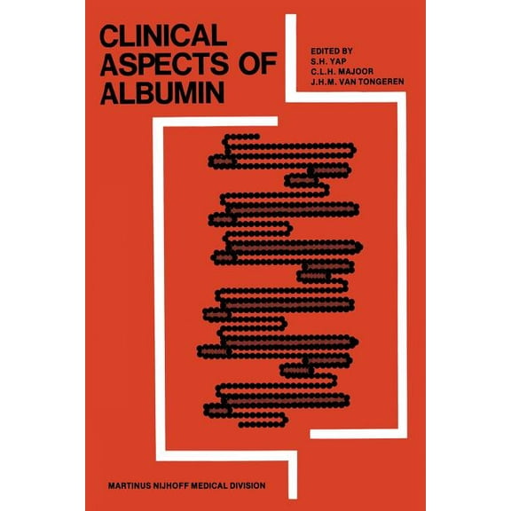 Clinical Aspects of Albumin, (Paperback)