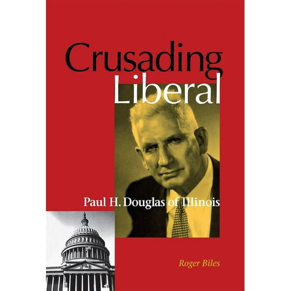 Crusading Liberal, (Hardcover)