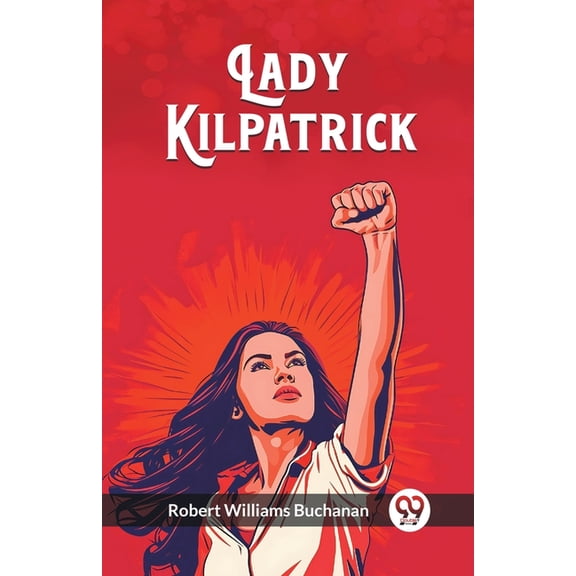 Lady Kilpatrick, (Paperback)