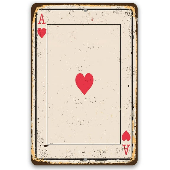 Metal Sign - Ace of Hearts Card - Durable Metal Sign - Use Indoor/Outdoor - Makes a Great Game Room and Man Cave Decor and Housewarming Gift (8" x 12")