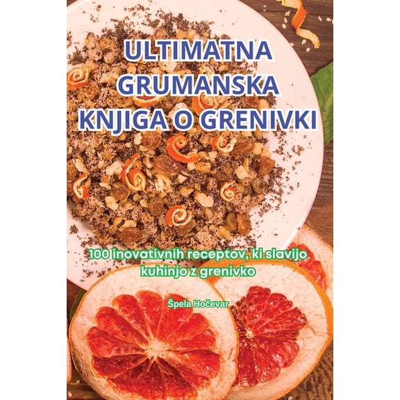 Ultimatna Grumanska Knjiga O Grenivki, (Paperback)