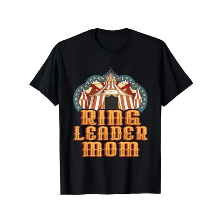 Women's Funny Vintage Circus Ring Leader Mom T-Shirt