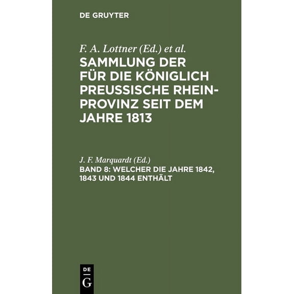 Welcher Die Jahre 1842, 1843 Und 1844 Enthält (Hardcover)