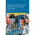 thumbnail image 1 of Pre-Owned Marketing Strategy for Creative and Cultural Industries (Paperback) 1138913634 9781138913639, 1 of 1
