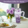thumbnail image 6 of Nana Tumbler 40oz, Nana Cup Coffee Mug Tumbler with Handle and Straw, Nana Gifts from Grandkids, Nana Gifts for Nana Birthday Mothers Day Christmas Anniversary, Best Nana Ever,Purple Floral, 6 of 6