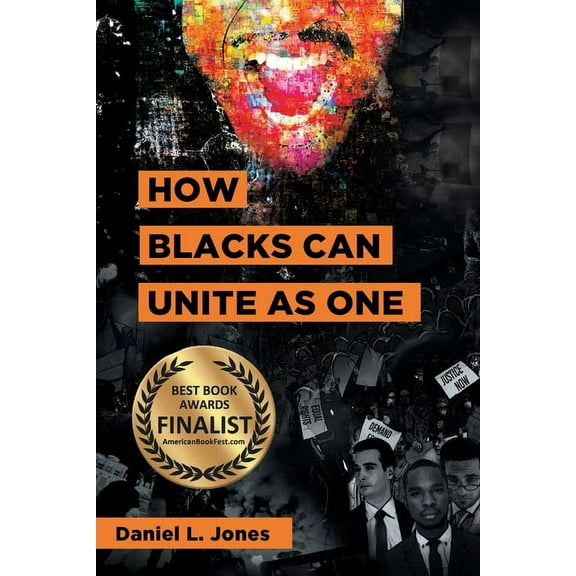 How Blacks Can Unite as One, (Paperback)