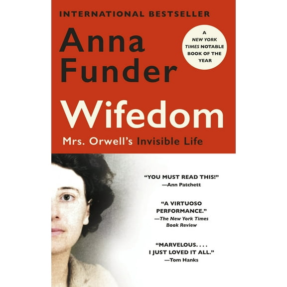 Wifedom: Mrs. Orwell's Invisible Life, (Paperback)
