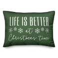 thumbnail image 2 of Creative Products Green Life Is Better At Christmas Time 20 x 14 Spun Poly Pillow, 2 of 3