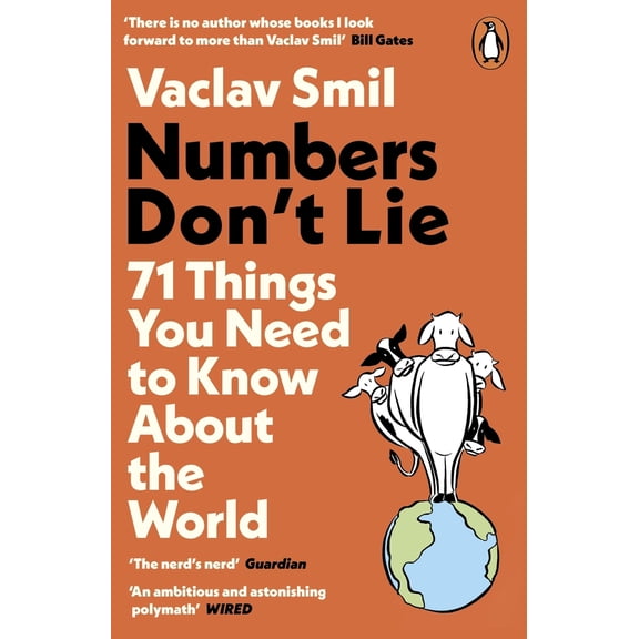 Pre-Owned Numbers Don't Lie: 71 Things You Need to Know About the World (Paperback) 0241989698 9780241989692