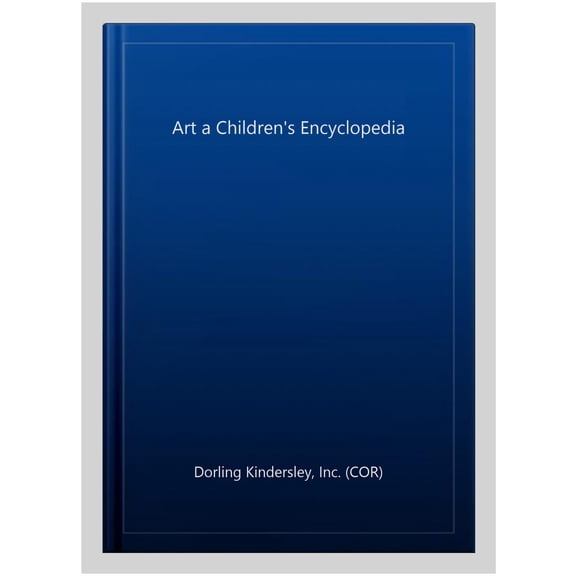 Pre-Owned Art A Children's Encyclopedia Hardcover