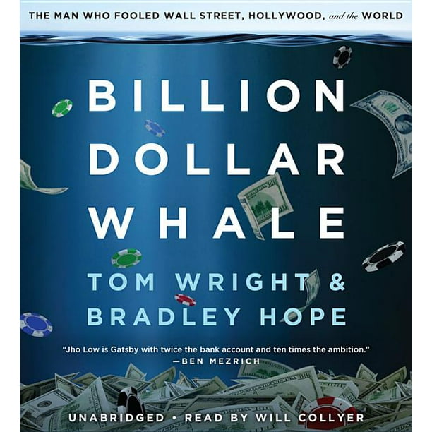 The Billion Dollar Code Billion Dollar Whale : The Man Who Fooled Wall Street, Hollywood, and
