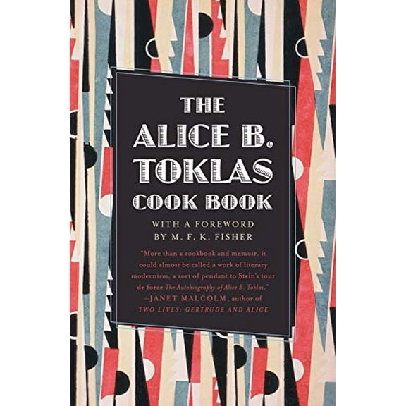 Pre-Owned The Alice B. Toklas Cook Book (Paperback) 0061995363 9780061995361