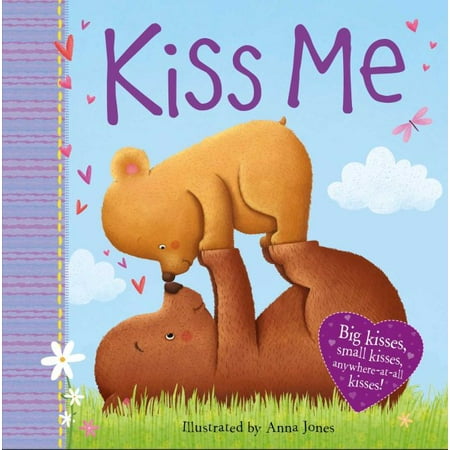 Kiss Me: Big Kisses, Small Kiss, Anywhere-At-All Kisses! (Board