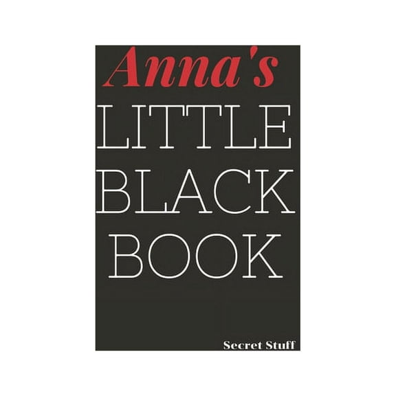Little Black Book: Anna's Little Black Book: Anna's Little Black Book (Paperback)