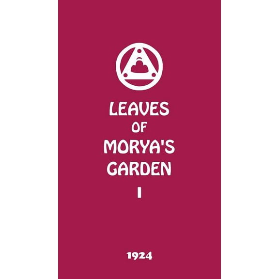 Leaves of Morya's Garden I: The Call, (Hardcover)