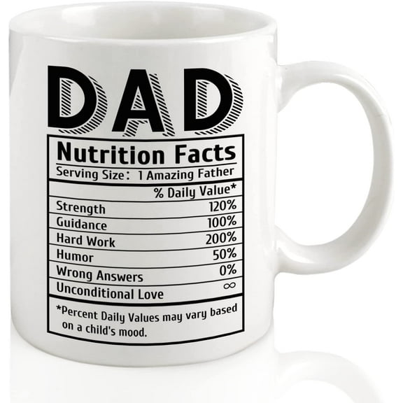 Dad Mug, Dad Birthday Gifts, Nutrition Mug for Dad, Cool Dad Gifts for Fathers Day/Christmas from Son Daughter, Funny Worlds Best Dad Coffee Mug/Cup, Valentines Gifts/Birthday Presents for Dad - 11 OZ