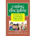 thumbnail image 1 of Pre-Owned Caring Discipline: Practical Tools for Nurturing Happy Families & Classrooms (Paperback) 0988518422 9780988518421, 1 of 1