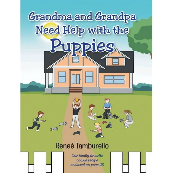Grandma and Grandpa Need Help With The Puppies, (Hardcover)