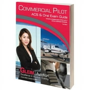 Gleim Commercial Pilot ACS & Oral Exam Guide