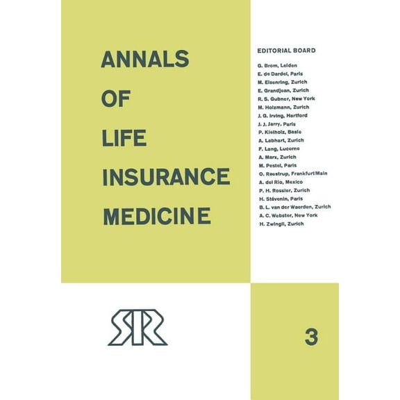 Annals of Life Insurance Medicine: 1967 Volume III, (Paperback)