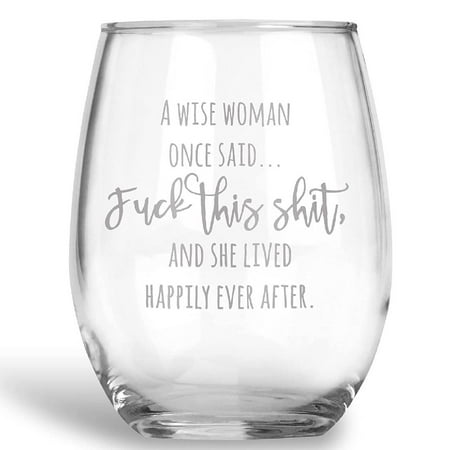 

F*ck This Sh*t Stemless Wine Glass with Funny Saying Best Friend Gift for Women - 21 oz