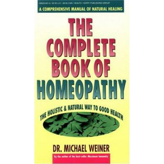 Pre-Owned Complete Book of Homeopathy (Unknown) 0895296918 9780895296917