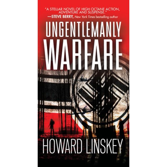 Pre-Owned Ungentlemanly Warfare (Mass Market Paperback) 0786046880 9780786046881