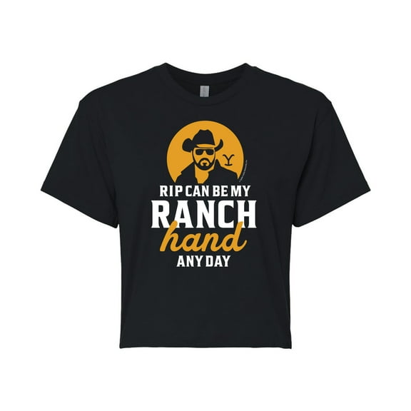 Yellowstone  - Rip Ranch Hand Any Day  - Juniors Cropped Cotton Blend T-Shirt