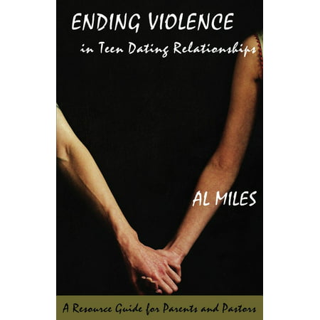 Ending Violence in Teen Dating Relationships