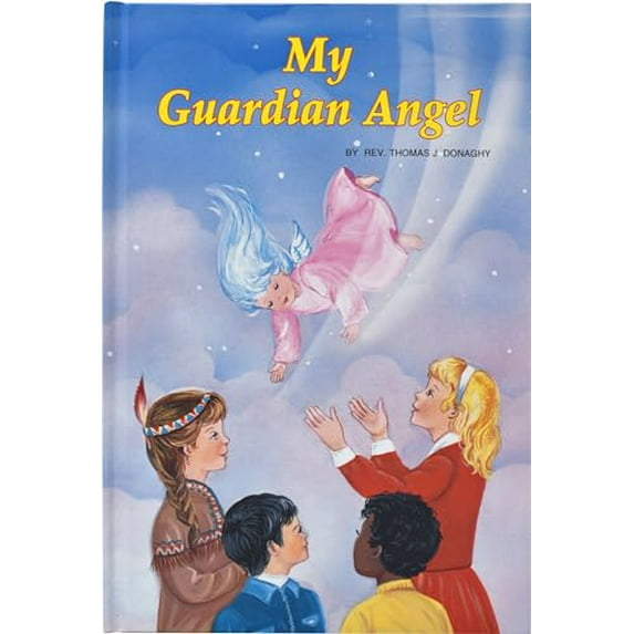 Pre-Owned My Guardian Angel: Helper and Friend, 9780899421254, 0899421253, Hardcover,