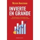 thumbnail image 1 of Libro Invierte En Grande Tapa Blanda, Autor Nestor Armstrong, Editorial Empresa Activa, 1 of 2