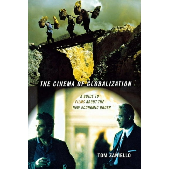 The Cinema of Globalization, (Paperback)