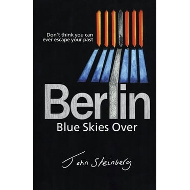 Blue Skies Over Berlin (Paperback)